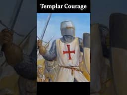 The Templars’ Greatest Challenge