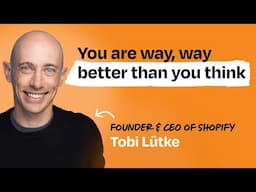 Tobi Lütke's leadership playbook: First principles, infinite games, and maximizing human potential