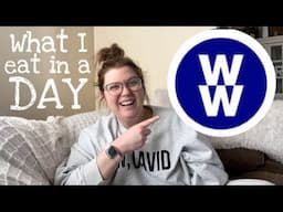 WHAT I EAT IN A DAY ON WW | 30 pt day