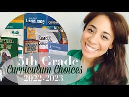 5th Grade Homeschool Curriculum Choices// 2022-2023 School Year