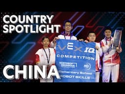 VEX Worlds | Country Spotlight:  China