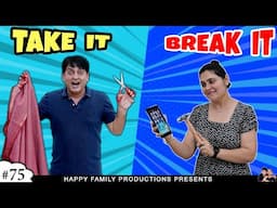 TAKE IT BREAK IT | Comedy Couple Challenge | Funny Game Take It Break It Give It | Ruchi and Piyush