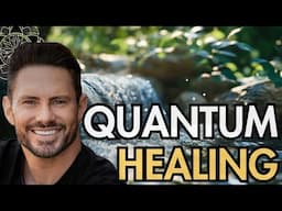 Paul Williams: How to Flow With Life & Quantum Healing