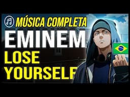 🎤EMINEM - "Lose Yourself" em PORTUGUÊS 🇧🇷 (Tradução adaptada)