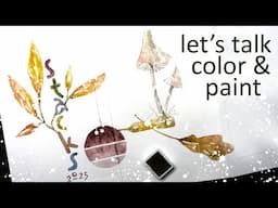 Let's Talk Color then Paint for a New Weekly Sketchbook Project for 2025