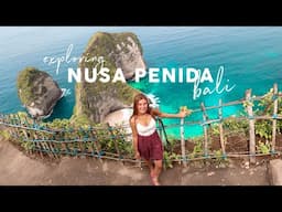 Exploring Nusa Penida & First Impressions⎮Bali Travel Vlog