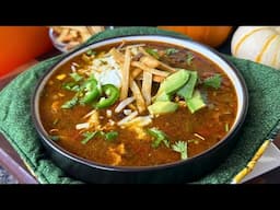 The #1 Soup I Make in the Cold! Easy CHICKEN TORTILLA Soup