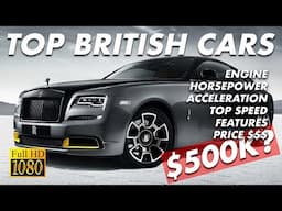 Top British Car Brands Review & Comparison SUPERCUT • Rolls-Royce, Aston Martin, McLaren, and More!