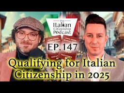 Qualifying for Italian Citizenship in 2025 | Citizenship by Descent & the Minor Issue