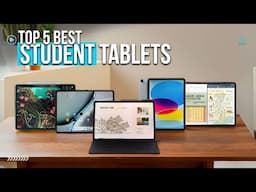 Best Student Tablets 2025 - Top 5 Best Tablets for College Students in 2025