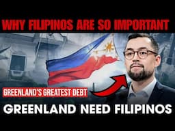 Why FILIPINOS are SO IMPORTANT to GREENLAND