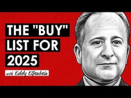 Top Stocks for 2025 & The "Buy" List w/ Eddy Elfenbein (TIP690)