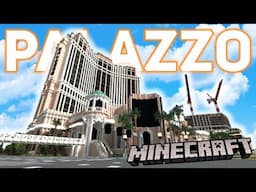 I Built the Palazzo in Minecraft Las Vegas