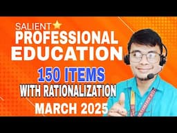 PROFESSIONAL EDUCATION 2025  SALIENT BOOSTERS  TECHNIQUES AND 150 ITEM DRILLS MARCH 2025 LET REVIEW