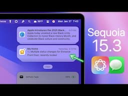 macOS Sequoia 15.3 Released - What's New?