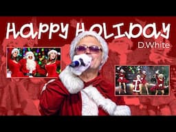 D.White - Happy Holiday. NEW Italo Disco, Euro Disco. Merry Christmas & Happy New Year 2025