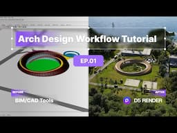 Architecture Design Workflow Tutorial EP.01 | Model Connection | D5 Render