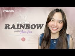 Rainbow by Gatton | Cover by Anne Raz