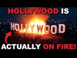 Hollywood is LITERALLY BURNING DOWN! Is This Prophesy Being Fulfilled?