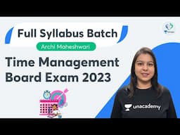 Time Management | Board Exam 2023 | Archi Maheshwari