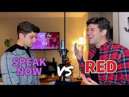 TAYLOR SWIFT SING-OFF: Red vs. Speak Now