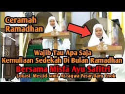 Wajib Tau, Apa Saja Keistimewaan Sedekah Di Bulan Ramadhan Bersama Saudari Misfa Ayu Safitri