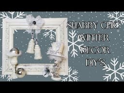 SHABBY CHIC WINTER DECOR DIY'S - WINTER WONDERLAND DIY'S