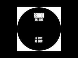 Reboot - Sweat [OV001]