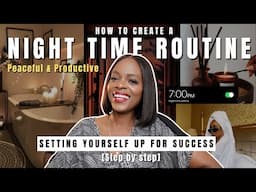 MY 7PM NIGHT TIME ROUTINE | realistic habits for a productive and cozy evening [15-min Glow Up]