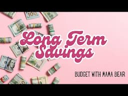 Let's Save for Long Term Goals | Extra money today! #budgeting #savingmoney