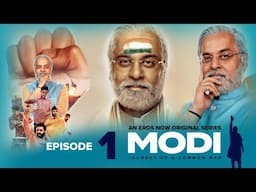 Modi: Journey of A Common Man | S 1 EP 01 |  Pratiksha Nahin Prayaas