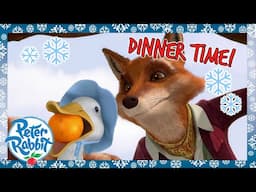 @OfficialPeterRabbit - 🍴🦊 Dinner Time With Mr. Tod 🍴🦊 | +20 Mins | Cartoons for Kids