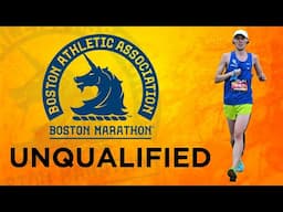 How I "Unqualified" from the Boston Marathon