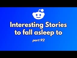 "Reddit Stories" to fall asleep to (1 Hour) - Best AskReddit Stories Compilation