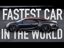 What's the Fastest Car in the World?