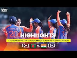 India Women U19 vs Bangladesh Women U19 | ACC Women's U19 Asia Cup | Match 8