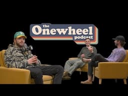 Is it Bollie or Bonk? | Ep. 17 | The Onewheel Podcast