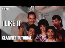 How to play I Like It (Jeanette Harris Sax Cover) by El DeBarge on Clarinet (Tutorial)