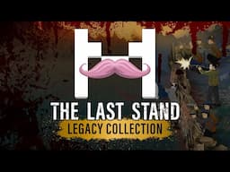 The Last Stand Legacy | MARKIPLIER GAMEPLAY