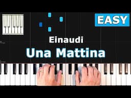 Einaudi - Una Mattina - Piano Tutorial Easy