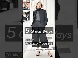 5 Great Ways to Wear Palazzo Trousers #sewing