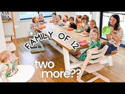 TWO MORE KIDS | Family of 12 w/ Twins + Triplets