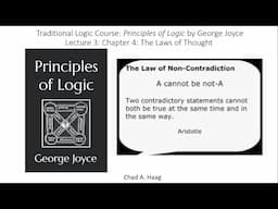 Traditional Logic Course Lecture 3 The Laws of Thought