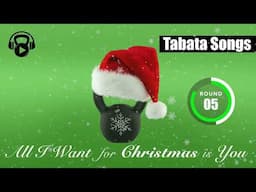 Tabata Songs - "All I Want for Christmas is You (Tabata)" w/ Tabata Timer