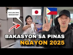 BAKASYON SA PINAS NGAYONG 2025 | Buhay sa Japan