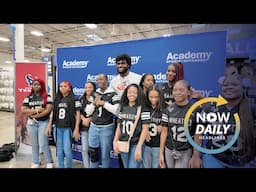 Daily Headlines: Wheatley's Girls Flag Football team was surprised with an Academy shopping spree