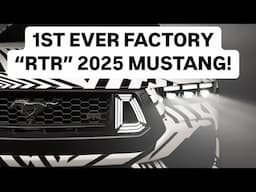 Hit or Miss?! First Ever Factory 2025 RTR MUSTANG!