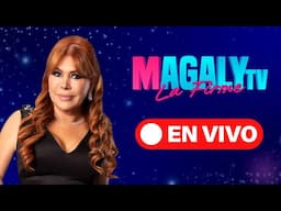 EN VIVO "MAGALY TV, LA FIRME" | 10 DE FEBRERO DE 2025