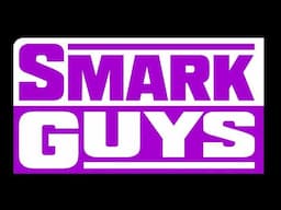 Smark Guys Ep. 4: Main Event Lead-In To the Rumble! Jan. 30, 2025