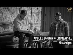 Apollo Brown • CRIMEAPPLE - Mis Amigos  | Official Video